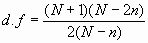 df=(N+1)(N-2n)/(2(N-n))